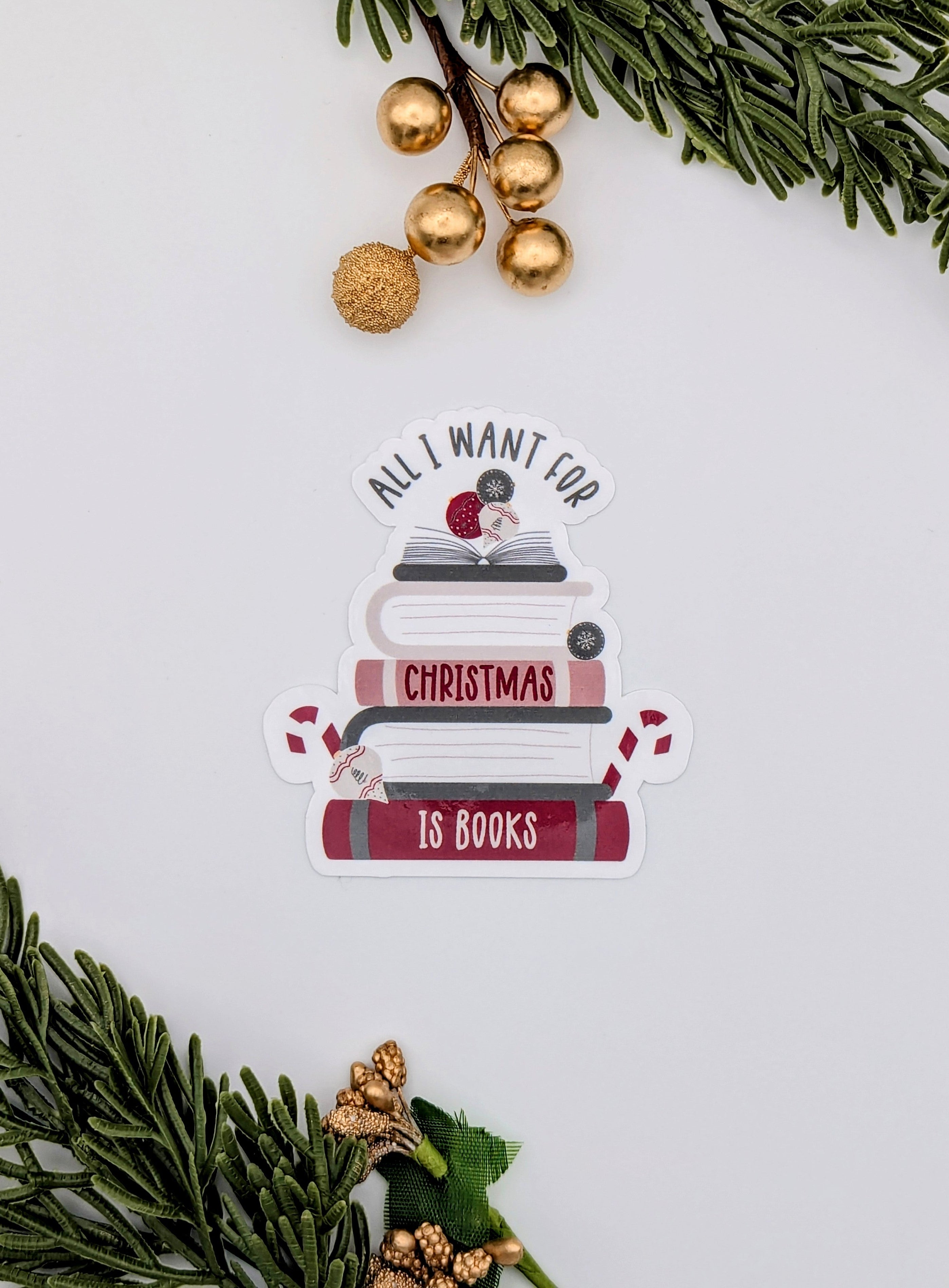 Christmas Book Stack All I Want for Christmas is Books Vinyl Sticker