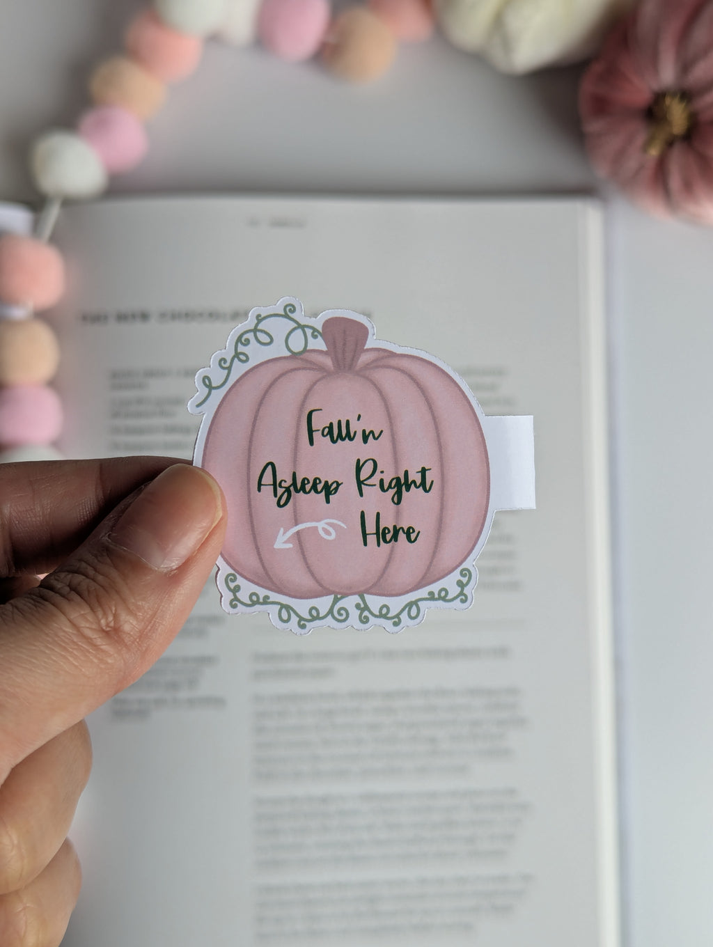 Pink Pumpkin Fall'n Asleep Right Here Fall Magnetic Bookmark